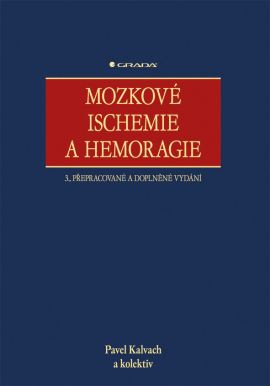 Mozkové ischemie a hemoragie, 3. vydání