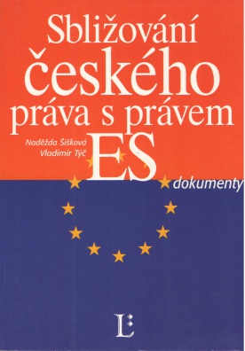 Sbližování českého práva s právem ES - dokumenty