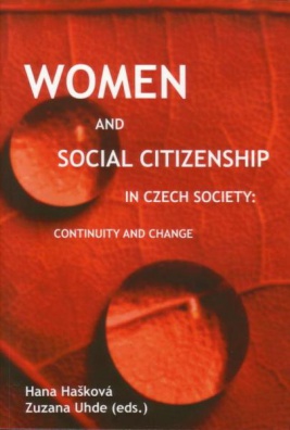 Women and Social Citizenship in Czech Society: Continuity and Change