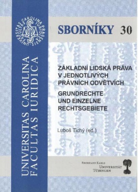 Základní lidská práva v jednotlivých právních odvětvích (Sborníky 30)