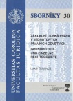 Základní lidská práva v jednotlivých právních odvětvích (Sborníky 30)