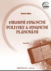 Firemní finanční politky a finanční plánování
