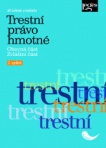 Trestní právo hmotné - obecná a zvláštní část, 2. vydání