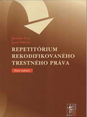 Repetitórium rekodifikovaného trestného práva