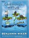 Darwinův mýtus - život a lži Charlese Darwina
