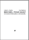 Michael Foucault - Za hranicemi strukturalismu a hermetiky