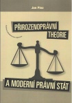 Přirozenoprávní theorie a moderní právní stát