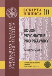 Soudní psychiatrie pro právníky, 2. vydání (Scripta Iuridica 10)