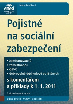 Pojistné na sociální zabezpečení zaměstnavatelů, zaměstnanců, OSVČ a dobrovolně důchodově, 3. vydání