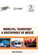 Mobilita, transport a dostupnost ve městě (CD)