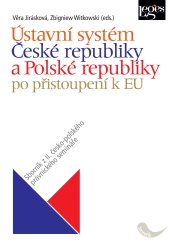 Ústavní systém České a Polské republiky po přistoupení k Evropské unii 
