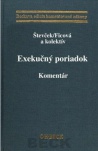 Exekučný poriadok. Komentár