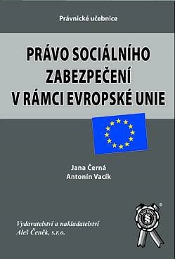 Právo sociálního zabezpečení v rámci Evropské unie