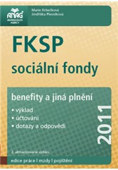 FKSP sociální fondy, benefity a jiná plnění 2011, 2. vydání