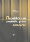 Repetitórium trestného práva hmotného