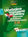 Učebnice současné italštiny + 2 CD, 2.díl