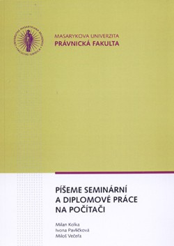 Píšeme seminární a diplomové práce na počítači, 2.vydání