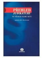 Přehled judikatury ve věcech nájmu bytu 2.vyd.