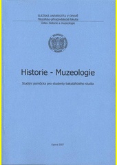 Historie - Muzeologie:část- muzeologie