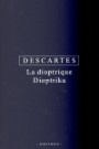 Descartes-Dioptrika (La dioptrique)
