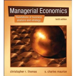 Managerial Economics foundations of business analysis and strategy
