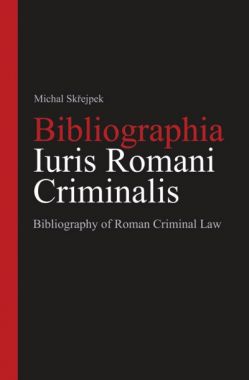 Bibliographia Iuris Romani Criminalis