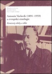 Antonín Václavík (1891-1959) a evropská etnologie
