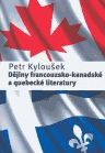 Dějiny francouzsko-kanadské a quebecké literatury