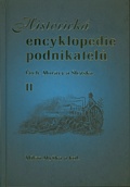 Historická encyklopedie podnikatelů Čech, Moravy a Slezska II.