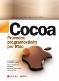 Cocoa - průvodce programováním pro Mac