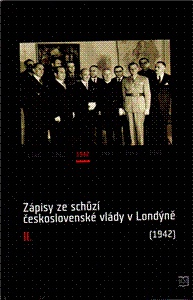 Zápisky ze schůzí československé vlády v Londýně II. (1942)