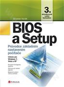 BIOS a Setup - průvodce základním nastavením počítače, 3.vydání