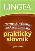 Německo-český česko-německý praktický slovník ...pro každého