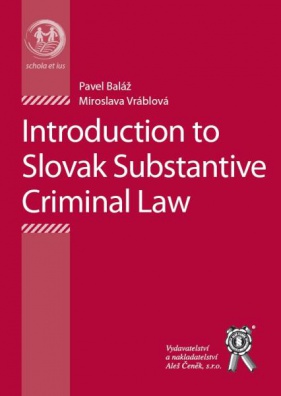 Introduction to the Slovak Substantive Criminal Law