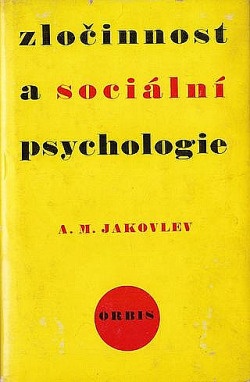 Zločinnost a sociální psychologie