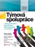 Týmová spolupráce v Microsoft Office, SharePointu, Office Web Apps a Live Mesh