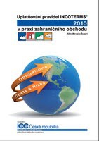 Uplatňování pravidel ICOTERMS 2010 v praxi zahraničního obchodu