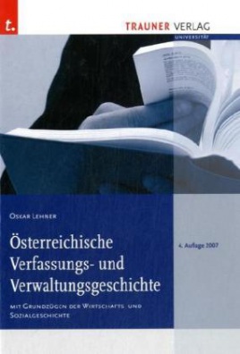 Österreichische Verfassungs und Verwaltungsgeschichte