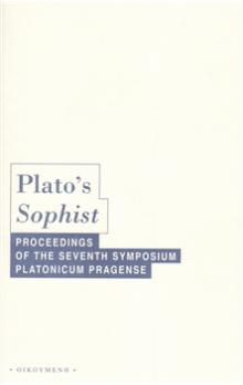 Plato´s Sophist-Proceedings of the seventh symposium platonicum Pragense