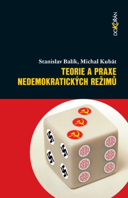 Teorie a praxe nedemokratických režimů, 2.vyd.