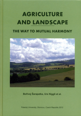 Agriculture and landscape-the way to mutual harmony