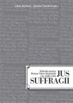 Jus Suffragii  Politické projevy Boženy Vikové-Kunětické z let 1890-1926