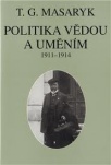 Politika vědou a uměním 1911-1914