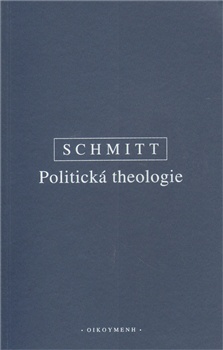 Schmitt - Politická theologie