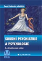 Soudní psychiatrie a psychologie, 4. vydání