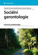 Sociální gerontologie - úvod do problematiky