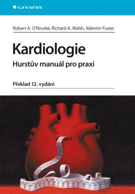 Kardiologie - Hurstův manuál pro praxi, 12. vydání