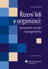 Řízení lidí v organizaci: personální rozměr managementu, 2. vydání