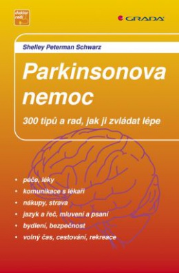 Parkinsonova nemoc - 300 tipů a rad, jak ji zvládat lépe