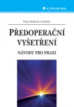 Předoperační vyšetření - Návody pro praxi